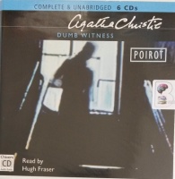 Dumb Witness written by Agatha Christie performed by Hugh Fraser on Audio CD (Unabridged)